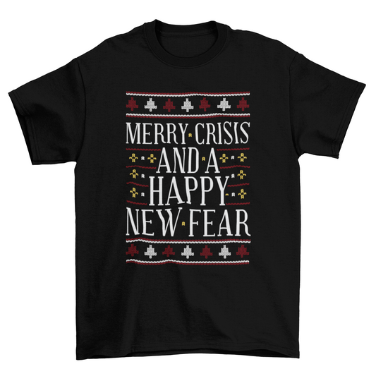 Merry Crisis Ugly Sweater T-Shirt: Add Festive Fun to Your Wardrobe