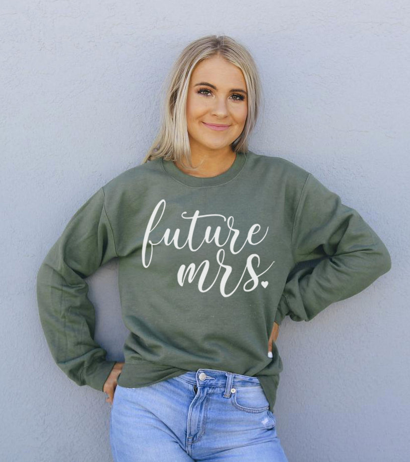 Future Mrs Sweatshirt | Sweaters & Hoodies Collection